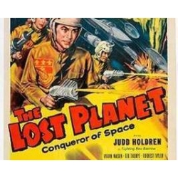LOST PLANET (THE ), 15 CHAPTER SERIAL, 1953